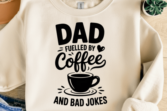 Dad Coffee Jokes PNG SVG: A Graphics Asset for Crafts