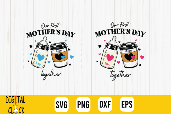 First Mother's Day 2026 Mom Baby SVG Graphics Review